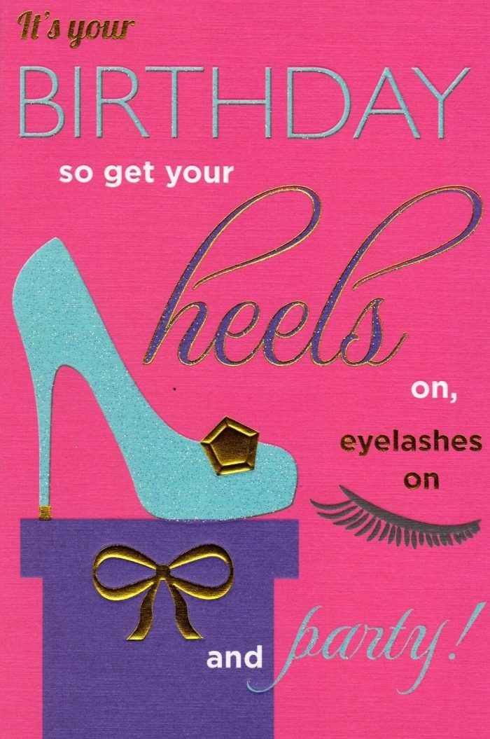 It's Your Birthday So Get Your Heels On Greeting Card