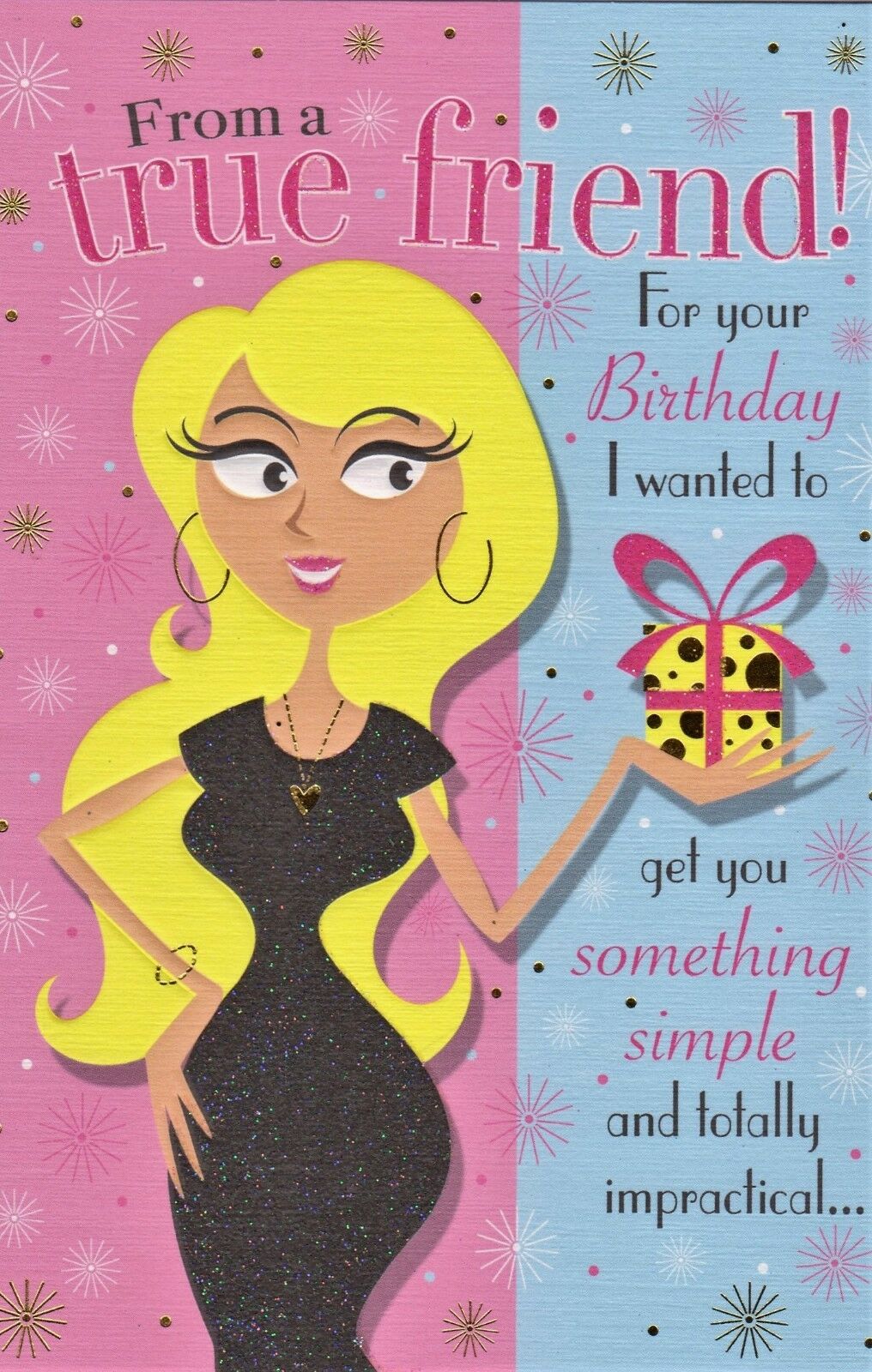 Comic Birthday Greeting Card "From a True Friend For Your Birthday"
